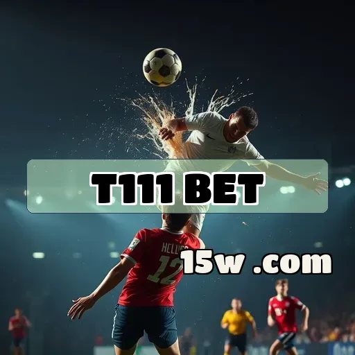 t111 bet: Descubra o Que Faz Desta Plataforma a Melhor Opção